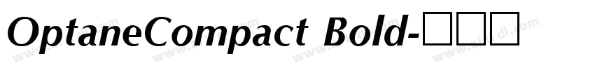 OptaneCompact Bold字体转换